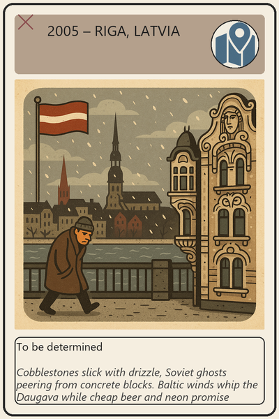 2005 – Riga, Latvia