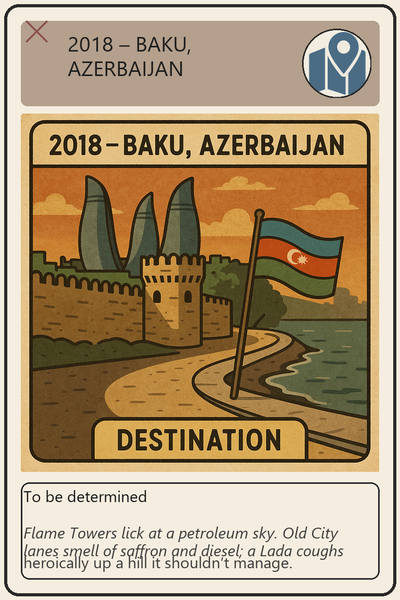 2018 – Baku, Azerbaijan